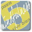 Taller: mindfulness para la salud: 5 pasos para vivir bien cinco