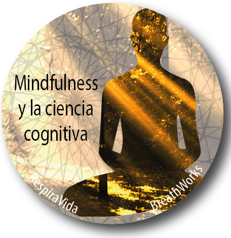 mindfulness y ciencia cognitiva