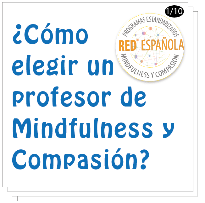 como elegir un profesor de mindfulness y compasion